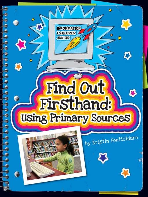 Title details for Find Out Firsthand by Kristin Fontichiaro - Wait list